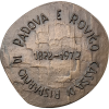 Italie, 150 ème anniversaire de la Cassa di Risparmio di Padova e di Rovigo 1972